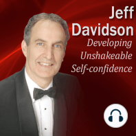 Developing Unshakeable Self-Confidence