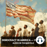 Democracy in America — Volume 1 (Unabridged)