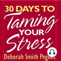 30 Days to Taming Your Stress