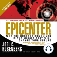 Epicenter: Why the Current Rumblings in the Middle East Will Change Your Future