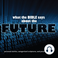 What the Bible Says About The Future
