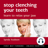 Stop Clenching Your Teeth