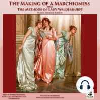 The Making of a Marchioness and Methods of Lady Walderhurst