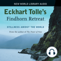 Eckhart Tolle Findhorn Retreat