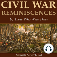 Civil War Reminiscences by Those Who Were There