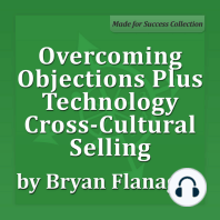 Overcoming Objections Plus Technology Cross-Cultural Selling