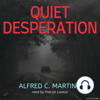 Quiet Desperation