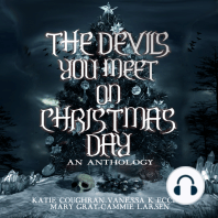 The Devils You Meet On Christmas Day