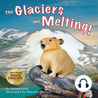 The Glaciers Are Melting!