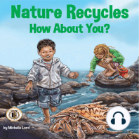 Nature Recycles - How About You?