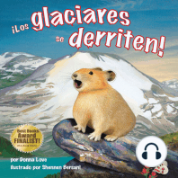 ¡Los glaciares se derriten!