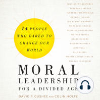 Moral Leadership for a Divided Age