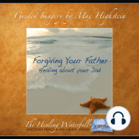 Forgiving Your Father