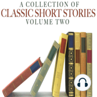 A Collection of Classic Short Stories