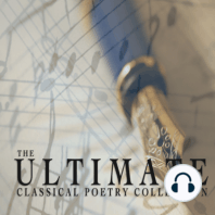 The Ultimate Classical Poetry Collection
