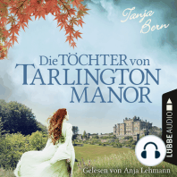 Die Töchter von Tarlington Manor (Ungekürzt)