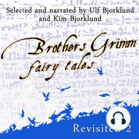 Brothers Grimm Fairy Tales, Revisited (Volume 2)