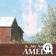 A..My Name's Amelia