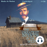 The Greatest Inventor In The West