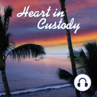 Heart In Custody