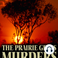 The Prairie Grass Murders