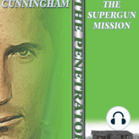 The Supergun Mission