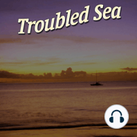Troubled Sea