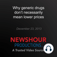 Why generic drugs don't necessarily mean lower prices