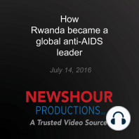 How Rwanda became a global anti-AIDS leader