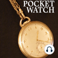 The Pocket Watch