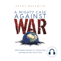 A MIGHTY CASE AGAINST WAR