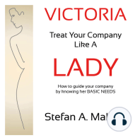 Victoria - Treat Your Company Like A Lady