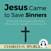 Jesus Came to Save Sinners