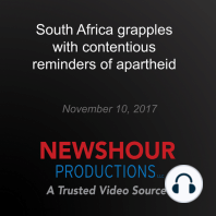 South Africa grapples with contentious reminders of apartheid