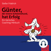 Günter, der innere Schweinehund, hat Erfolg