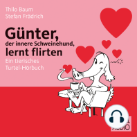 Günter, der innere Schweinehund, lernt flirten