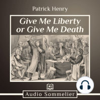 Give Me Liberty or Give Me Death