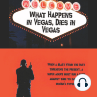 What Happens In Vegas, Dies In Vegas