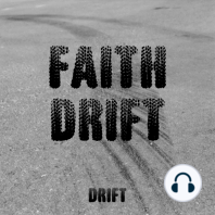 Faith Drift