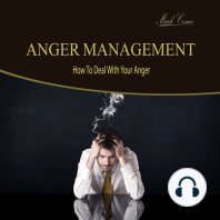 Anger Management - How to Deal with Your Anger