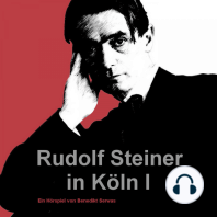 Rudolf Steiner in Köln I