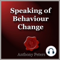 Speaking of Behaviour Change