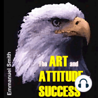 The Art and Attitude of Success