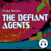 The Defiant Agents