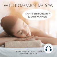 Asmr Massagen - Willkommen im Spa