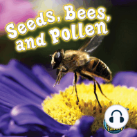 Seeds, Bees, and Pollen