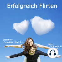 Erfolgreich Flirten