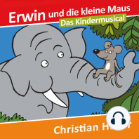 Erwin und die kleine Maus