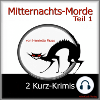 Mitternachts-Morde - 2 Kurz-Krimis - Teil 1