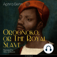 Oroonoko, or the Royal Slave